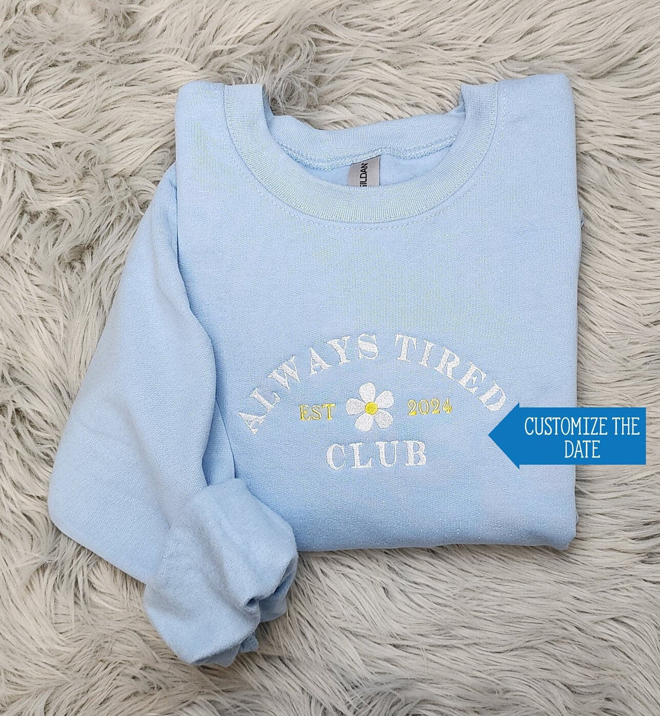 Always Tired Embroidered Crewneck - Funny and Cute Embroidered Crewneck - Always Tired Shirt