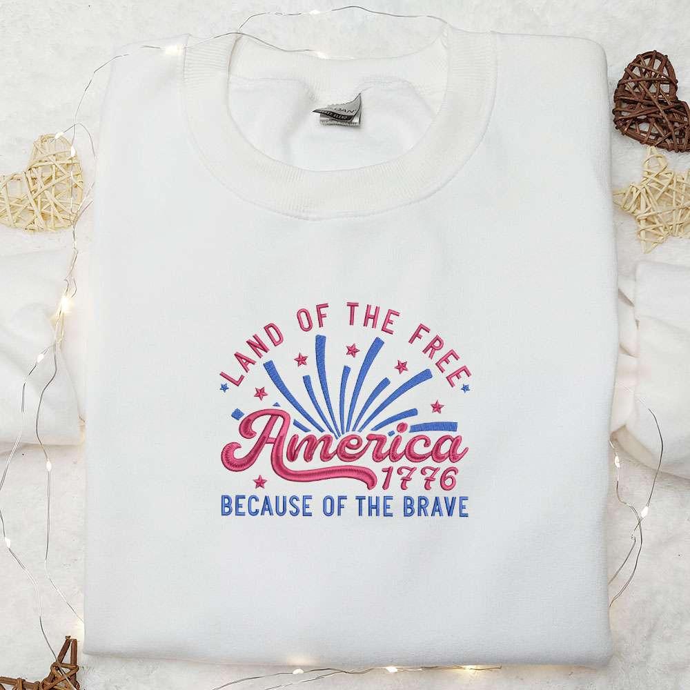 America Land Of The Free Embroidered Shirt National Day Gifts