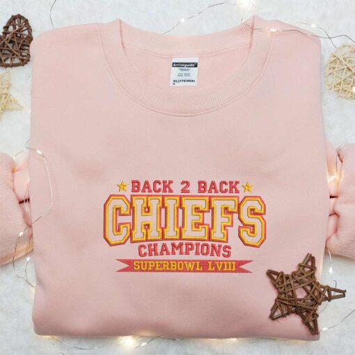 Back 2 Back Chiefs Champions Embroidered Shirt Sports Embroidered Hoodie Best Gift For Fans
