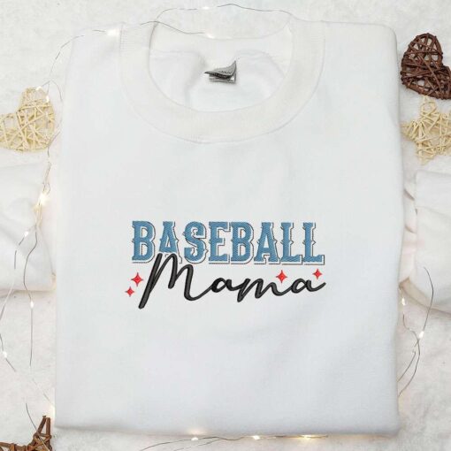 Baseball Mama Embroidered Shirt Mothers Day Embroidered Hoodie Best Gift For Mom