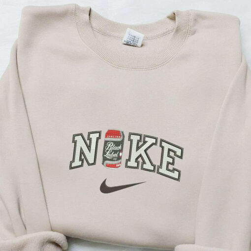 Black Label Can x Nike Embroidered Shirt Favorite Food And Drink Embroidered Hoodie Nike Inspired Embroidered Sweatshirt