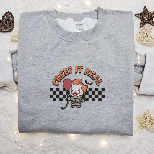 Creep It Real Pennywise Embroidered Shirt IT Movie Embroidered Sweatshirt Best Gift Ideas For Family