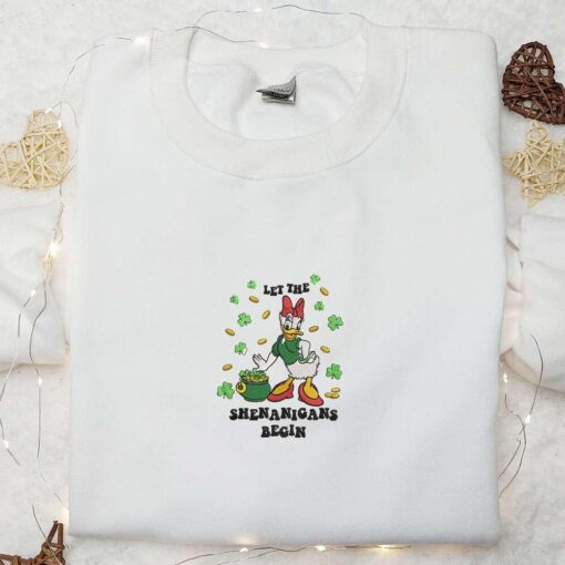 Daisy Duck Let The Shenanigans Begin Embroidered Shirt Disney Characters Embroidered Shirt Saint Patricks Day Embroidered Hoodie