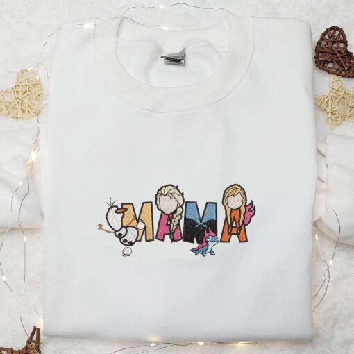 Elsa And Anna Mama Embroidered Shirt Disney Frozen Embroidered Hoodie Mothers Day Gift Idea