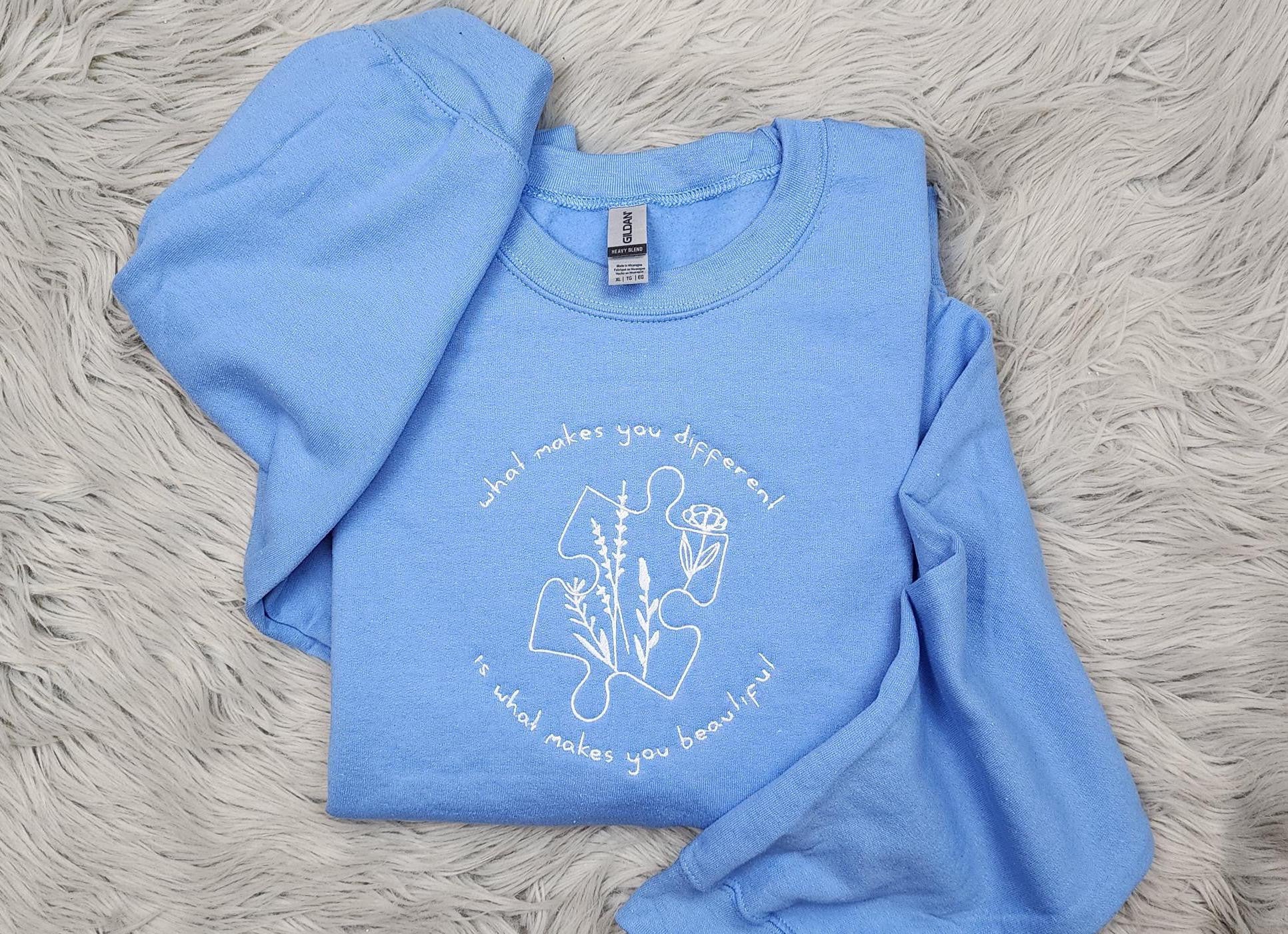 Embroidered Autism Awareness Sweatshirt - What Makes You Different Is What Makes You Beautiful Shirt Unisex Sweatshirt or Hooded Sweatshirt