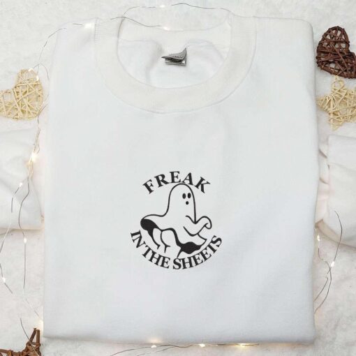 Freak In The Sheets Ghost Embroidered Sweatshirt Cute Halloween Embroidered Hoodie Best Halloween Gift Ideas