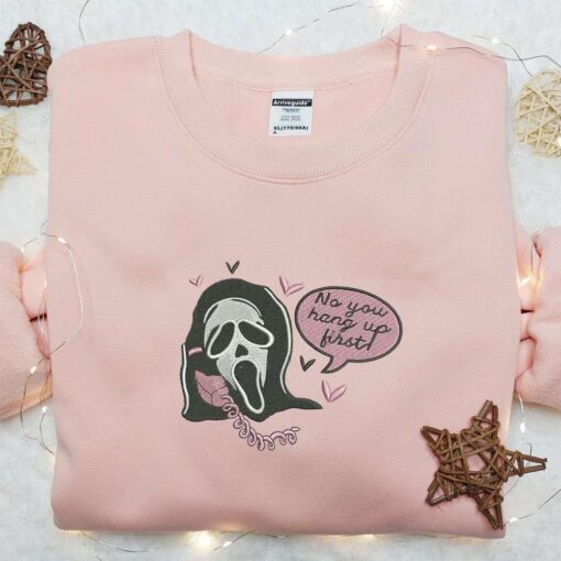 Ghostface No You Hang Up First Embroidered Sweatshirt Horror Movie Embroidered Hoodie Funny Halloween Embroidered Shirt