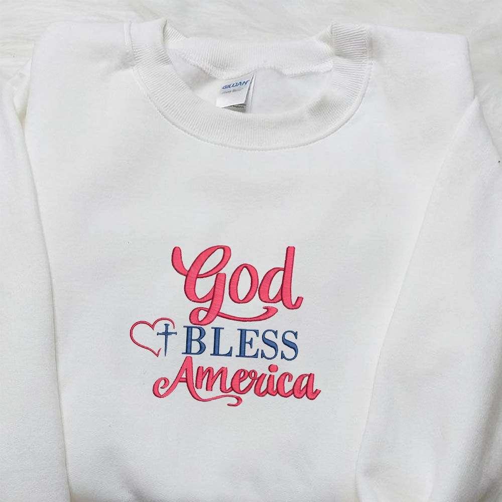 God Bless America Embroidered Shirt Best Patriotic Shirts National Day Gifts