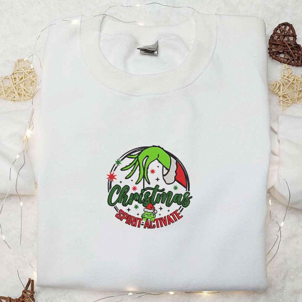 Grinch Christmas Spirit Activate Embroidered Hoodie Christmas Embroidered T shirt Best Christmas Gift Ideas