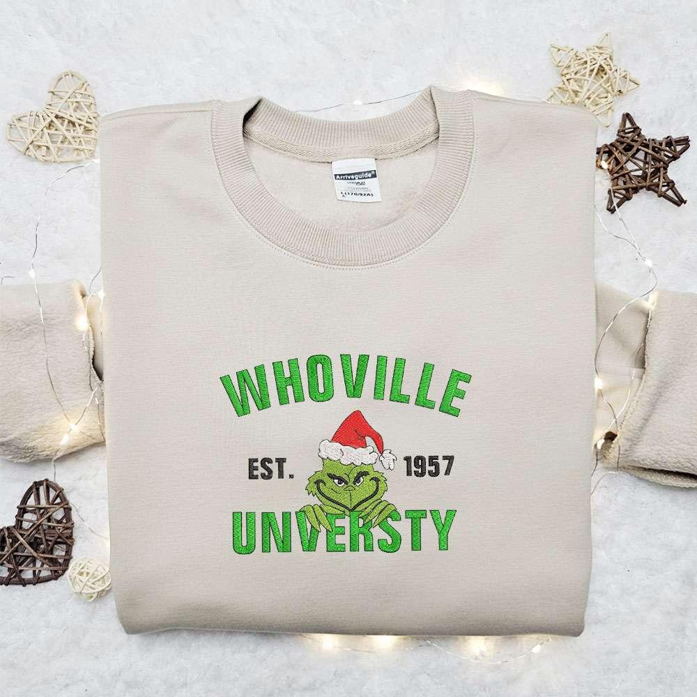 Grinch Christmas Whoville University Est 1957 Embroidered T shirt Christmas Embroidered T shirt Best Christmas Gift Ideas