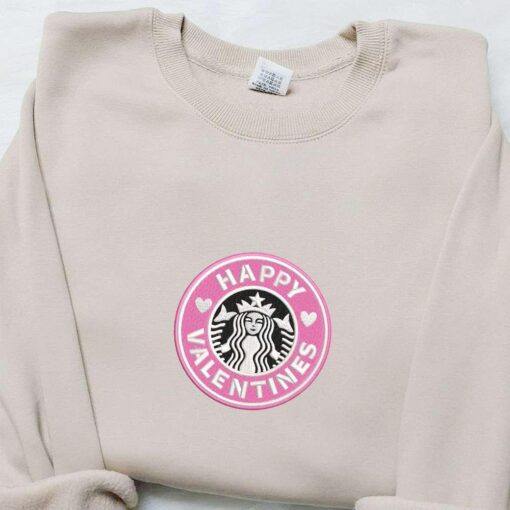 Happy Valentine Starbucks Embroidered Shirt Brand Logo Embroidered Hoodie Best Valentine Gift Ideas