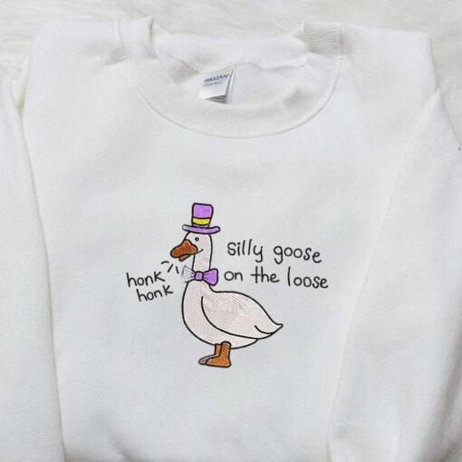 Honk Honk Silly Goose on the Loose Embroidered Shirt Animal Embroidered Shirt Funny Embroidered Shirt