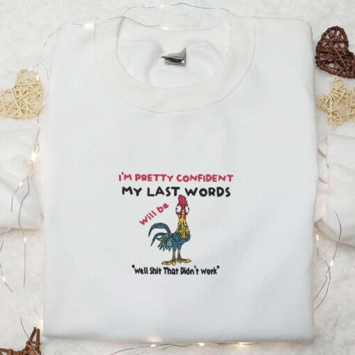 Im Pretty Confident Funny Chicken Embroidered Shirt Animal Embroidered Hoodie Best Gift Ideas