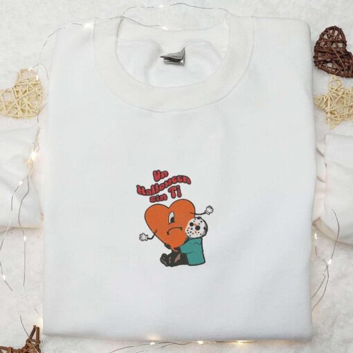 Jason Un Halloween Sin Ti Bad Bunny Embroidered Shirt Friday The 3th Movie Embroidered Shirt Best Gift Ideas For Family