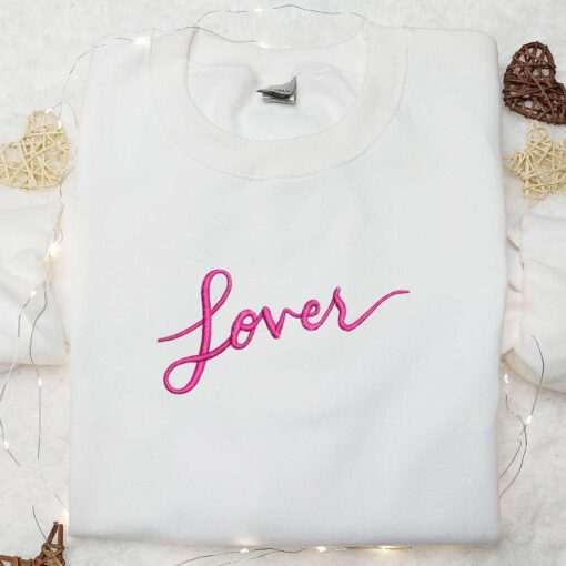 Lover Taylor Swift Embroidered Shirt Celebrity Embroidered Hoodie Best Music Gift For Fans