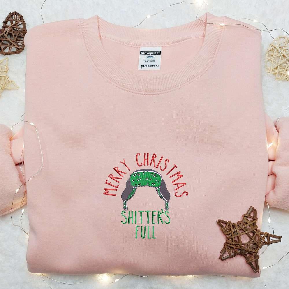 Merry Christmas Shitters Full Embroidered Shirt Christmas Embroidered Hoodie Best Christmas Gifts For Family