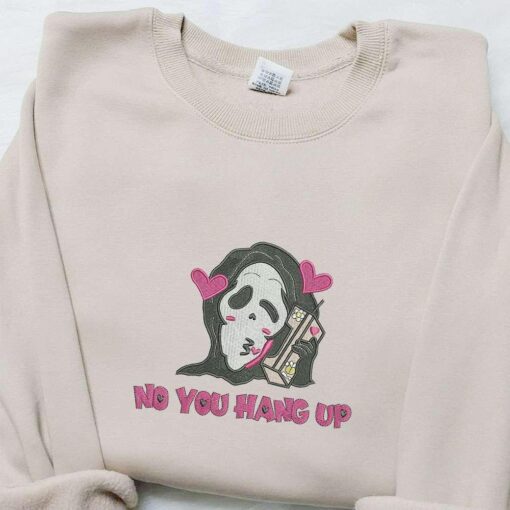 No You Hang Up Ghost Embroidered Shirt Spooky Halloween Embroidered Hoodie Funny Halloween Embroidered T shirt