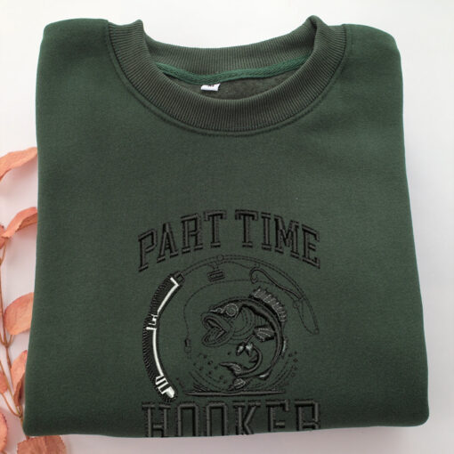 Part Time Hooker Embroidery, Disneyland Embroidered Sweatshirt, Movie Disney Inspired, Best Gifts Idea For Him Her - Image 3