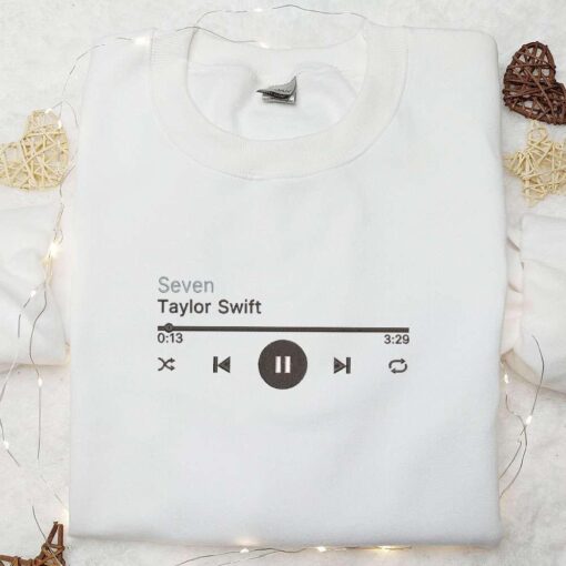Seven Music Player Taylor Swift Embroidered Shirt Celebrity Embroidered Hoodie Best Music Gift For Fans