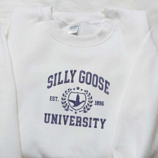 Silly Goose University Est 1896 Embroidered Shirt Animal Embroidered Shirt Best Graduation Gifts