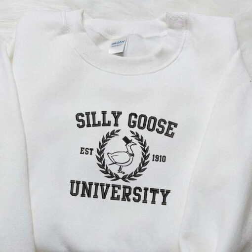 Silly Goose Unversity Est 1910 Embroidered Shirt Animal Embroidered Shirt Funny Embroidered Shirt