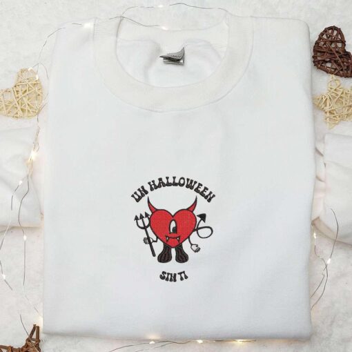 Un Halloween Sin Ti Bad Bunny Embroidered Sweatshirt Halloween Embroidered Hoodie Best Halloween Gifts Ideas