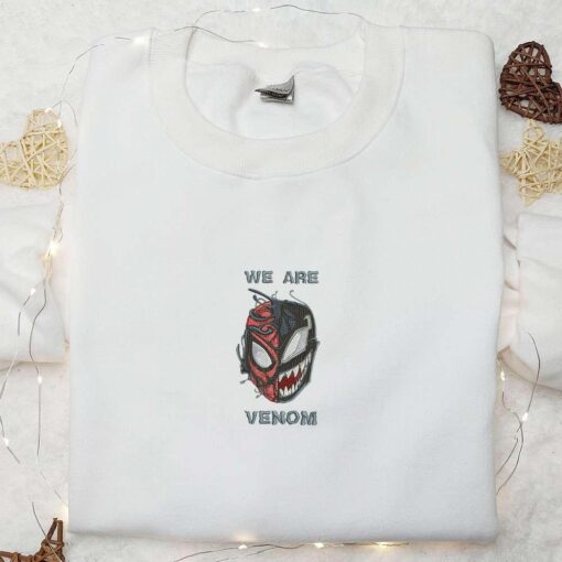We Are Venom Embroidered Sweatshirt Marvel Movie Embroidered Hoodie Best Gifts For Family
